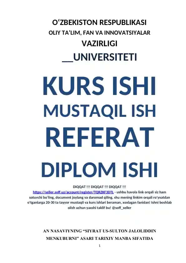 An Nasaviyning “Siyrat Us-Sulton Jaloliddin Menkuburni” asari tarixi bo‘yicha kurs ishi