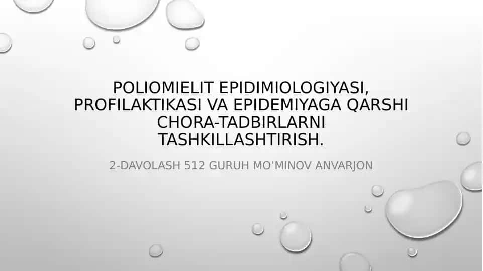 Poliomielit profilaktikasi va epidemiologiyasi