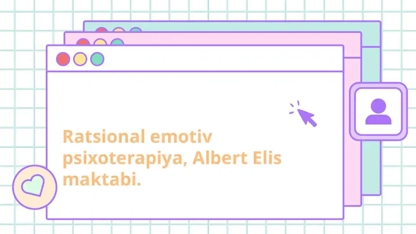 Ratsional emotiv psixoterapiya, Albert Elis maktabi.