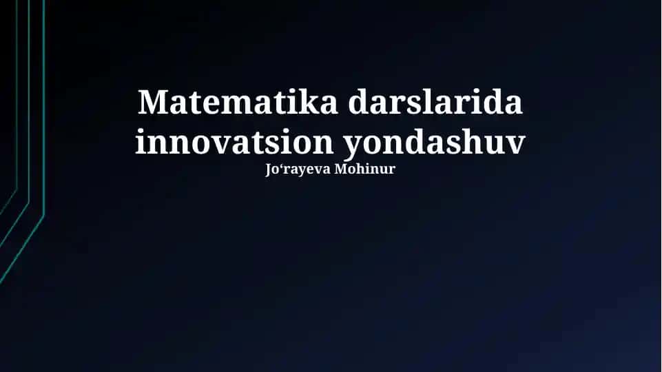 Matematika darslarida innovatsion yondashuv