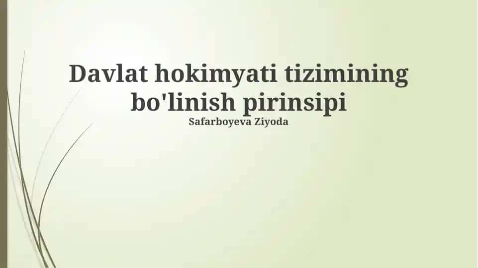 Davlat hokimyati tizimining bo'linish pirinsipi