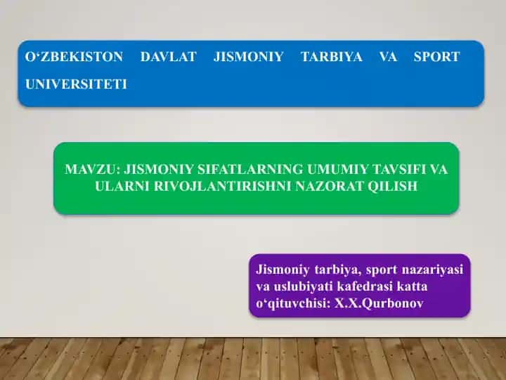 Jismoniy Sifatların Umumiy Tavsifi va Ularni Rivojlantirishni Nazorat Qilish