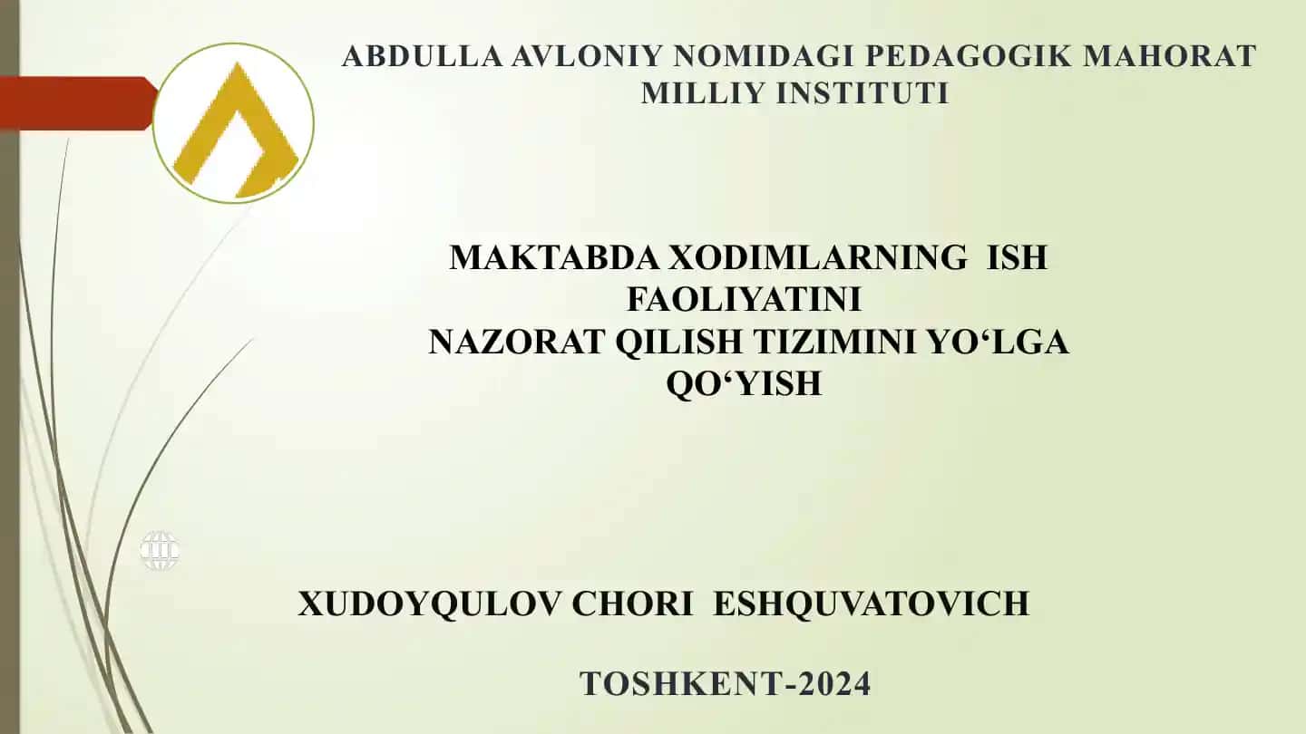 Xodimlarning ish faoliyatini nazorat qilish tizimini yo‘lga qo‘yish
