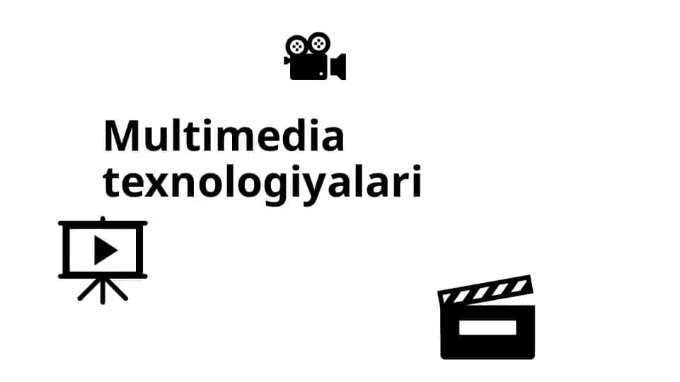 Multimediatexnologiyalari
