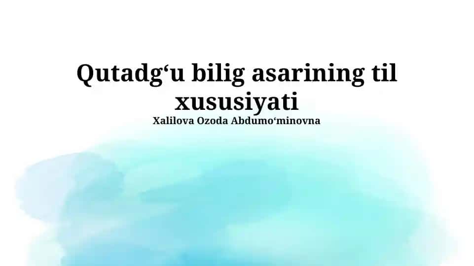 Qutadgʻu bilig asaridagi til xususiyatlari