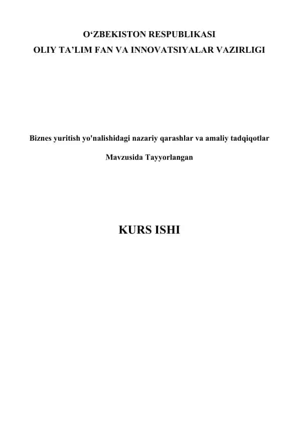 Biznes yuritish yo'nalishidagi nazariy qarashlar va amaliy tadqiqotlar