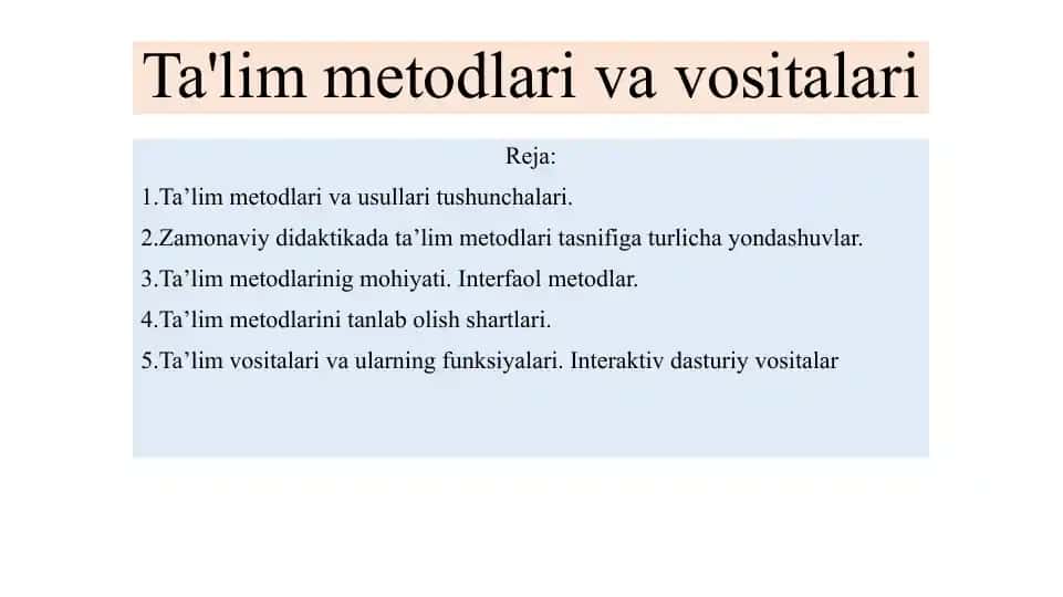 Ta'lim metodlari va usullari
