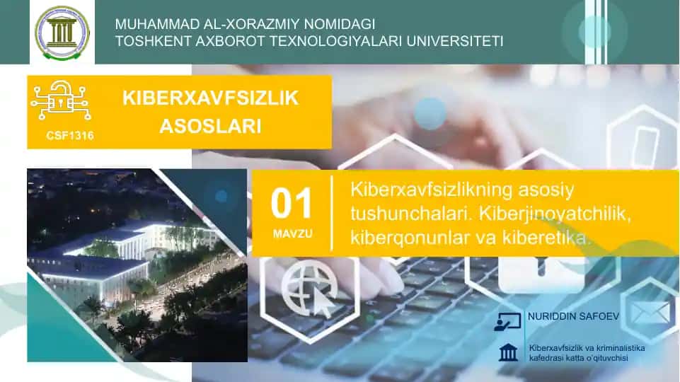 Kiberxavfsizlikning asosiy tushunchalari