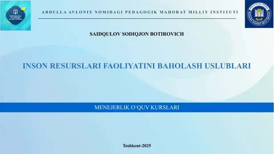 INSON RESURSLARI FAOLIYATINI BAHOLASH USLUBLARI
