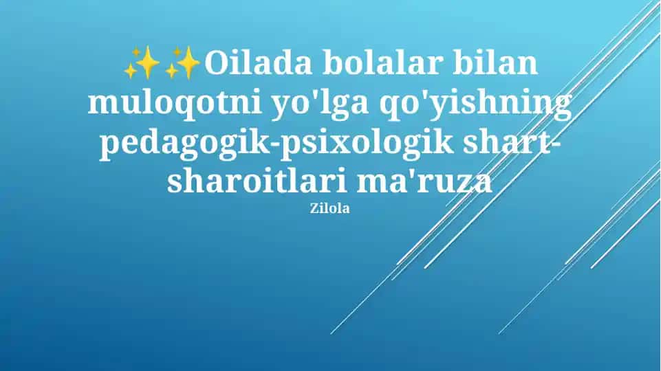 Pedagogik-psixologik muloqotni yaxshilash