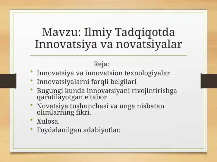Ilmiy tadqiqotda innovatsiya va novatsiyalar