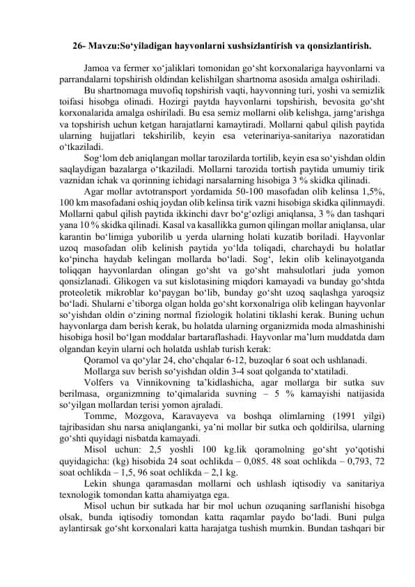 So‘yiladigan hayvonlarni xushsizlantirish va qonsizlantirish.