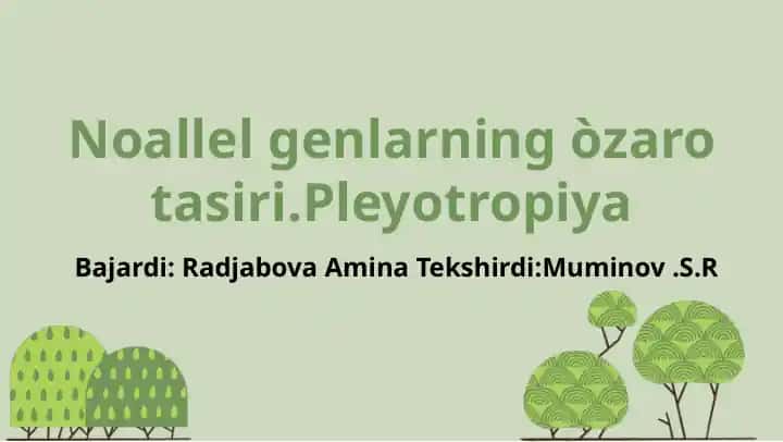 Noallel genlar va pleyotropiya