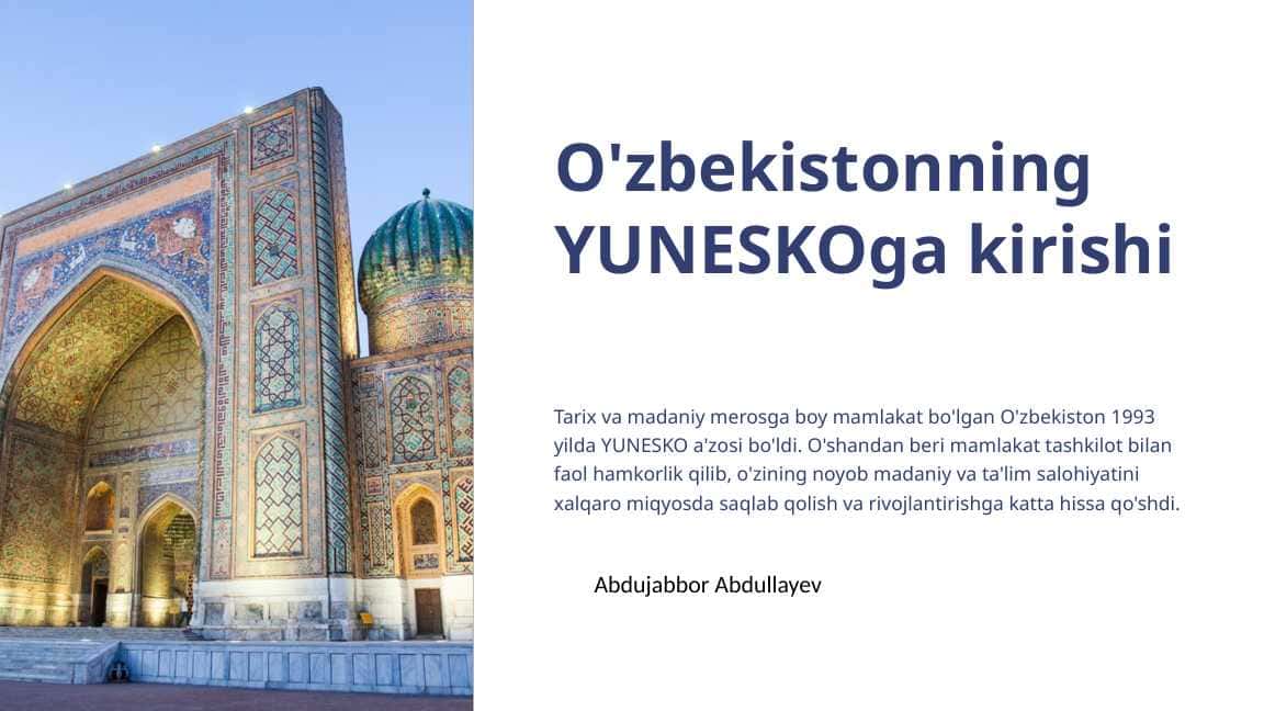 O'zbekistonning YUNESKOga kirishi