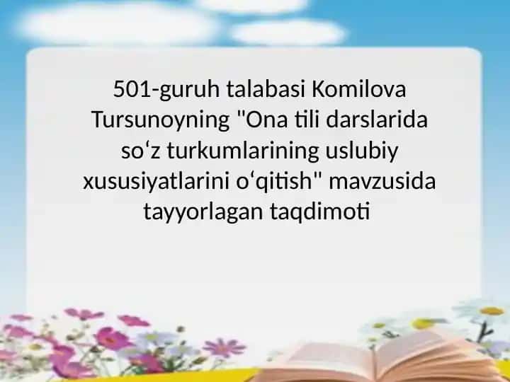 Ona tili darslarida soʻz turkumlarining uslubiy xususiyatlarini oʻqitish