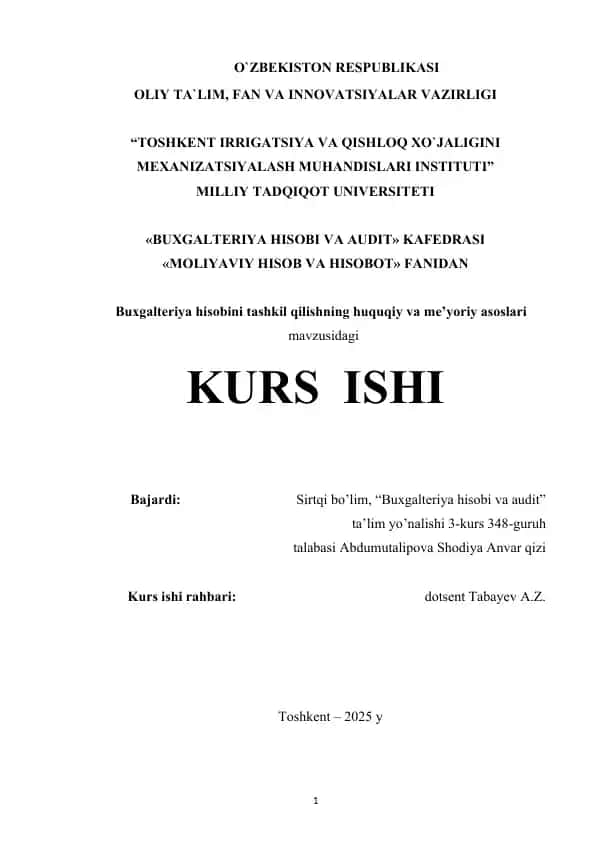 "Buxgalteriya hisobini tashkil qilishning huquqiy va me’yoriy asoslari" kurs ishi