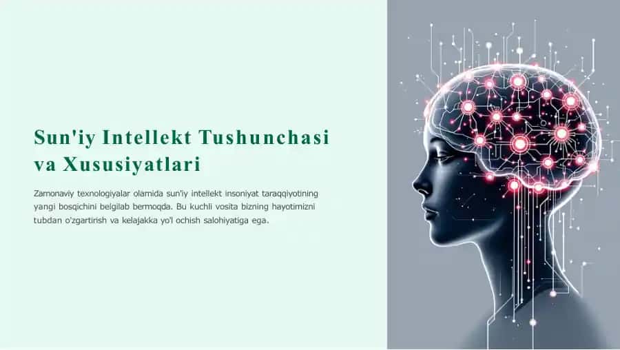Sun'iy Intellekt Tushunchasi va Xususiyatlari
