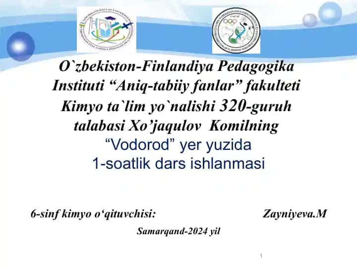 "Vodorod yeryuzida" 1-soatlik darsishlanmasi