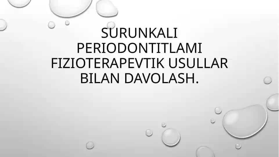 Surunkali periodontitlami fizioterapevtik usullar bilan davolash