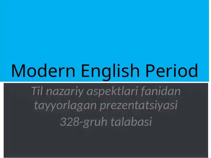 Modern English Period