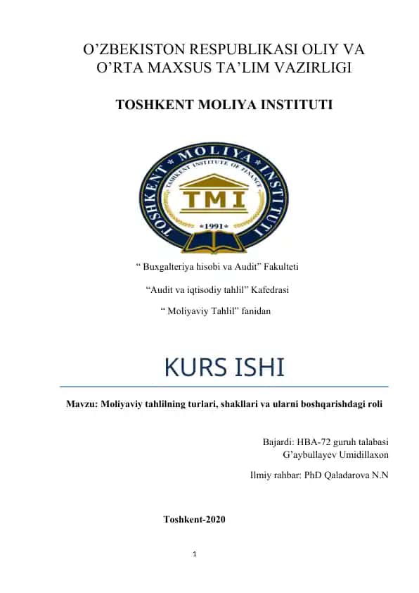 Moliyaviy tahlil turlari, shakllari va ularni boshqarishdagi roli