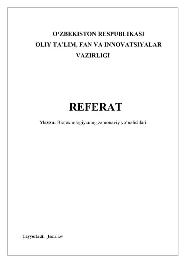 Biotexnologiyaning zamonaviy yo‘nalishlari