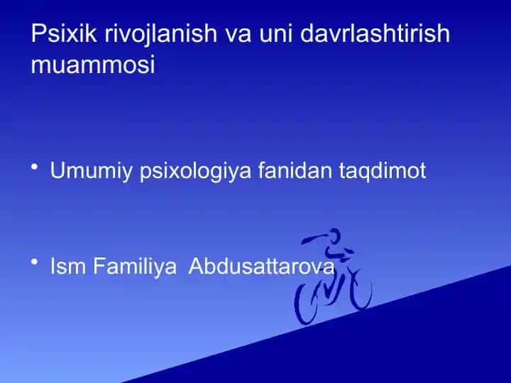 Psixik rivojlanish va uni davrlashtirish muammosi