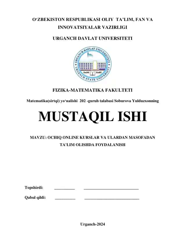 OCHIQ ONLINE KURSLAR VA ULARDAN MASOFADAN TA'LIM OLISHDA FOYDALANISH