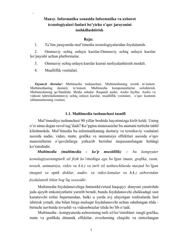 Mul'timedia texnologiyalari va ularning foydalanish jarayoni
