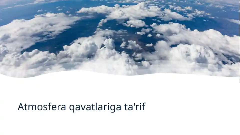 Atmosfera qavatlariga ta'rif