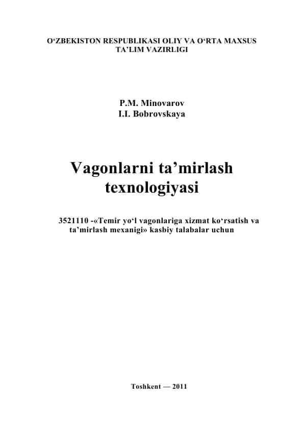 Vagonlarni ta’mirlash texnologiyasi