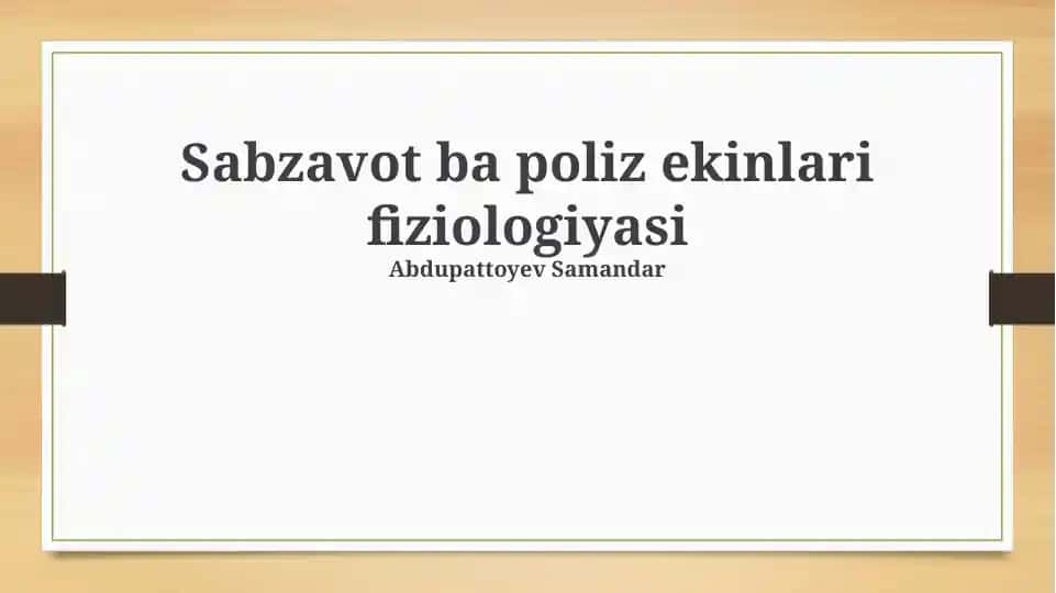 Sabzavot va poliz ekinlari fiziologiyasi