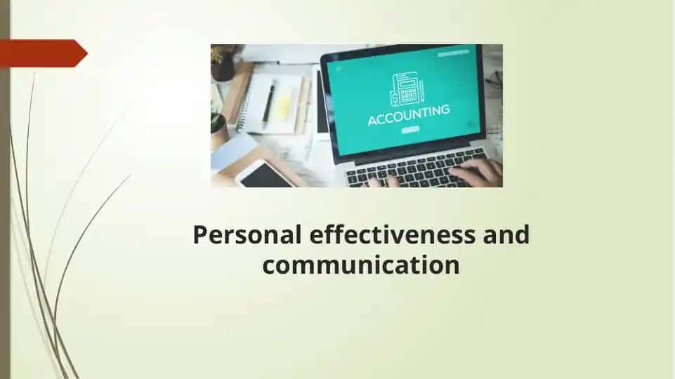 Personal effectiveness and communication