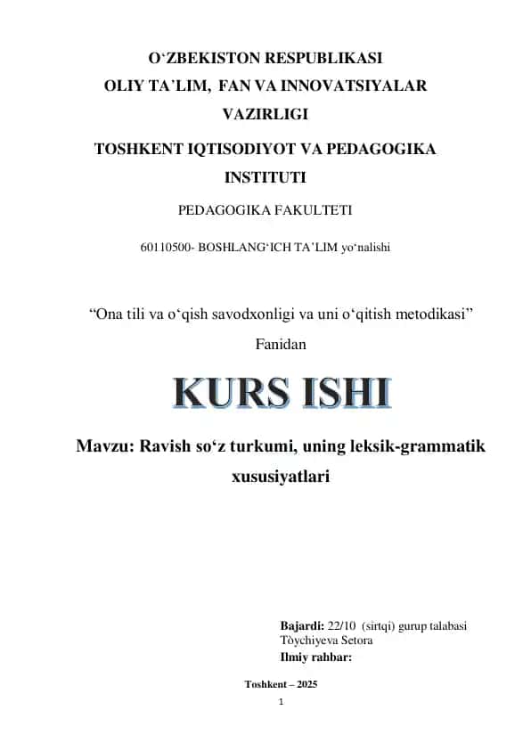 Ravish soʻz turkumi, uning leksik-grammatik xususiyatlari