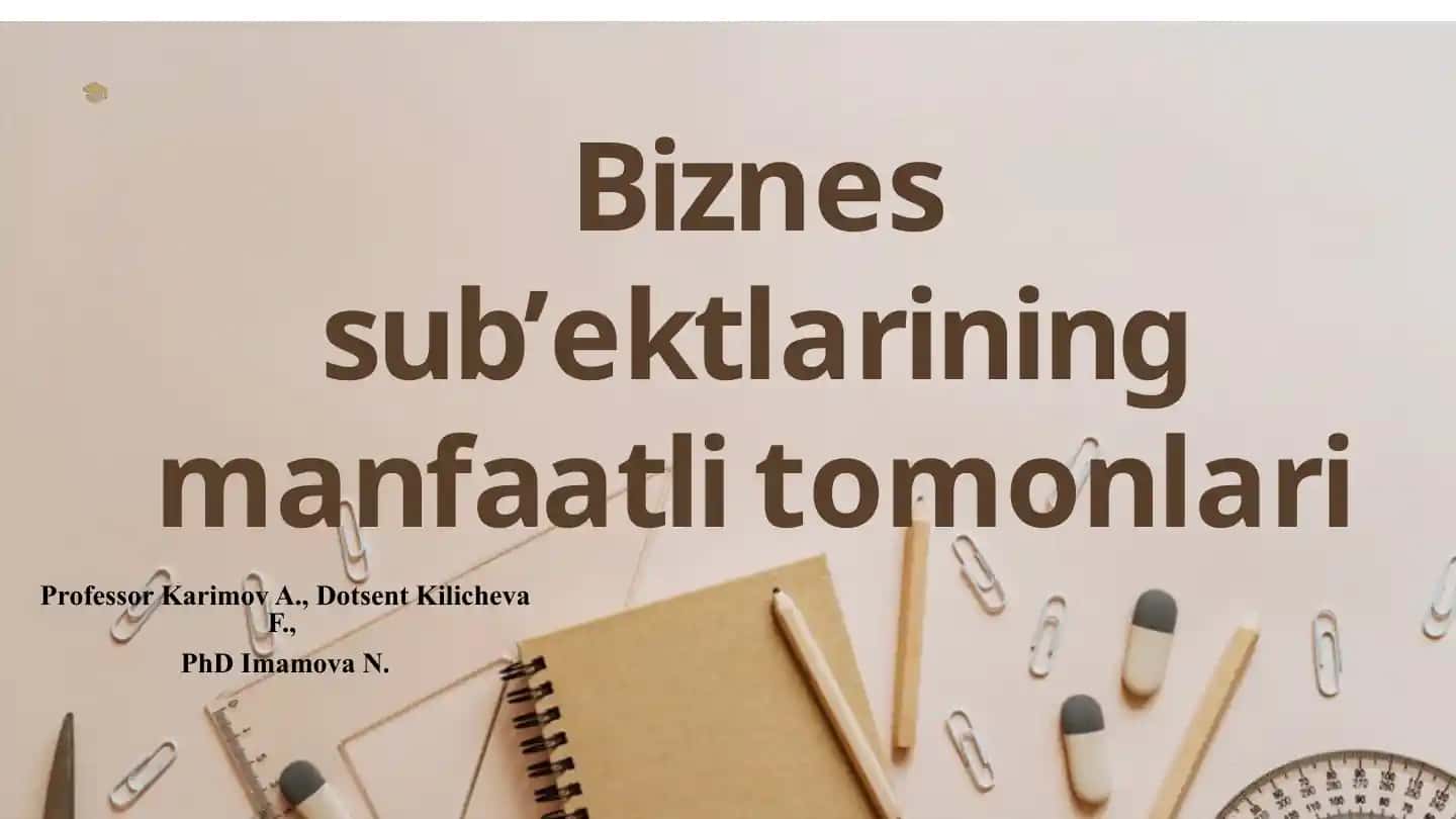 Biznes sub'ektlarining manfaatli tomomlari