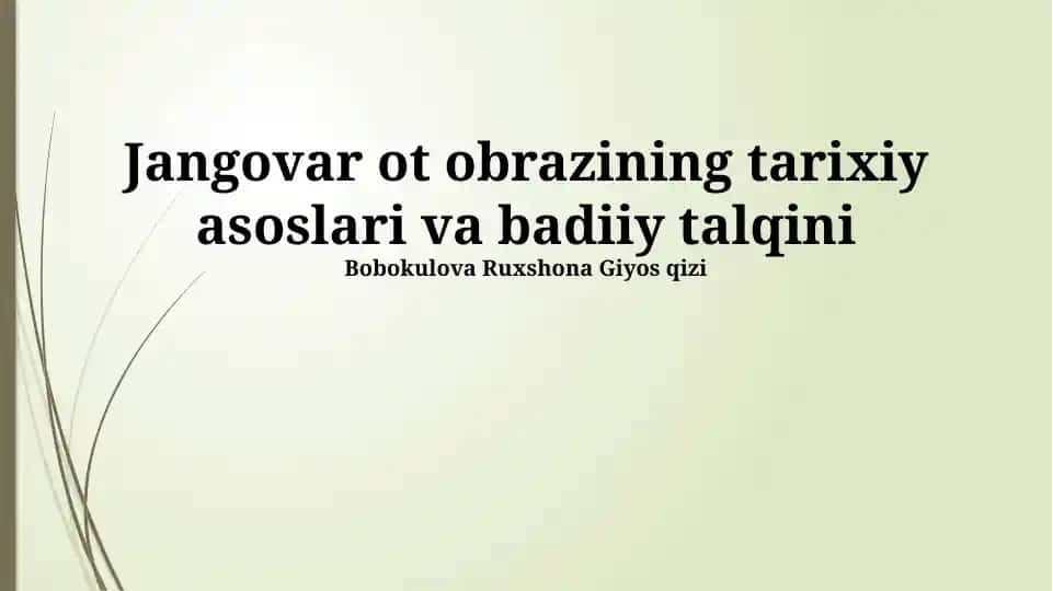 Jangovar ot obrazining tarixiy asoslari va badiiy talqini
