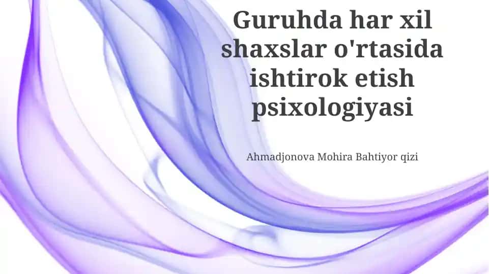 Guruhda har xil shaxslar o'rtasida ishtirok etish psixologiyasi