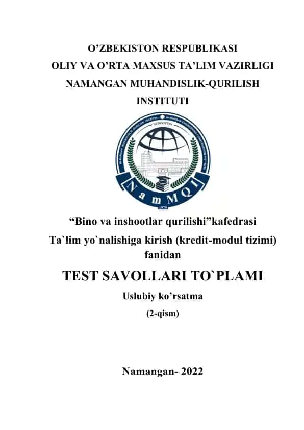 Ta`lim yo`nalishiga kirish (kredit-modul tizimi) fanidan TEST SAVOLLARI TO`PLAMI
