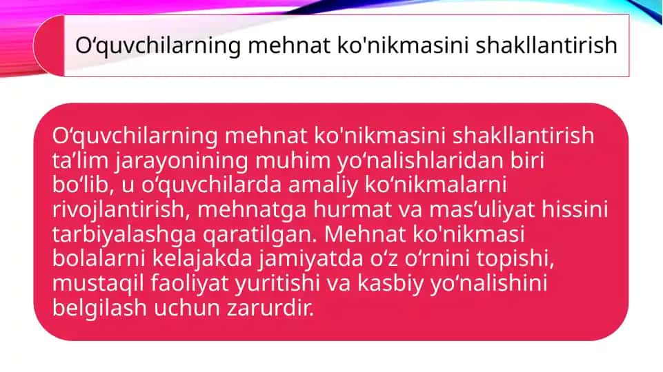 Mehnat ko'nikmasini shakllantirish bosqichlari