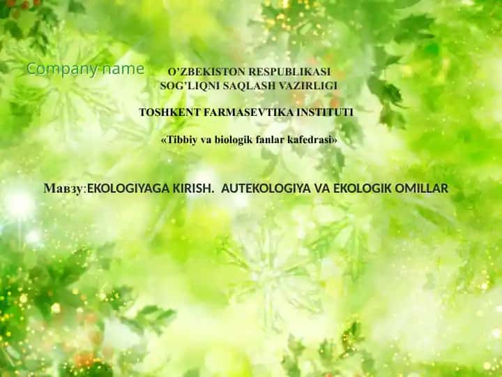 EKOLOGIYAGA KIRISH. AUTEKOLOGIYA VA EKOLOGIK OMILLAR