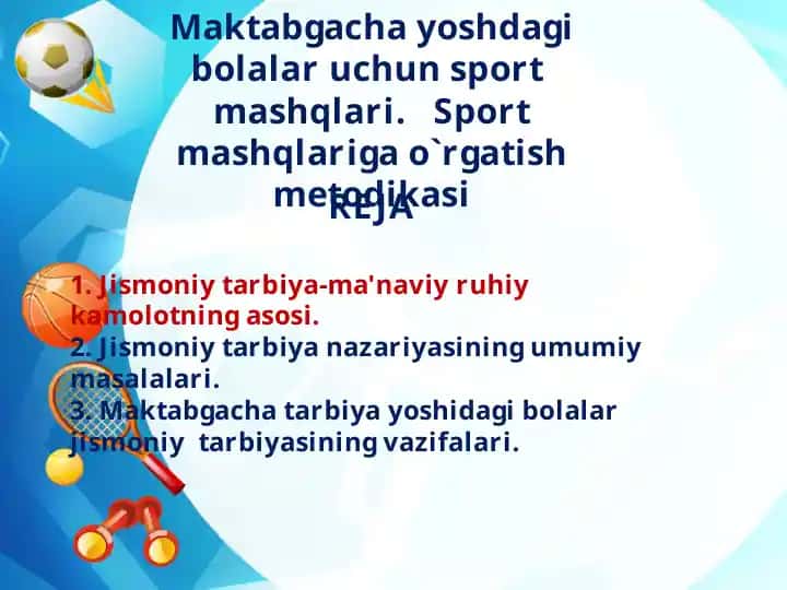 Maktabgacha yoshdagi bolalar uchun sport mashqlari