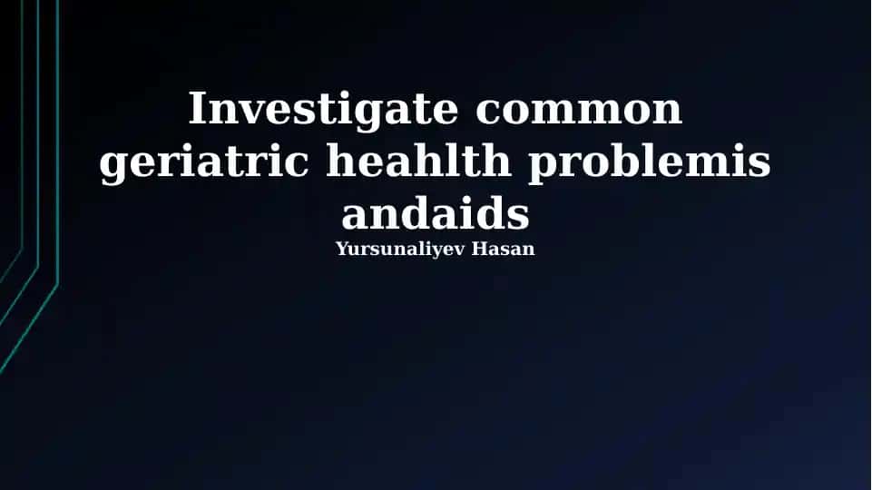 Prevalent Geriatric Health Issues