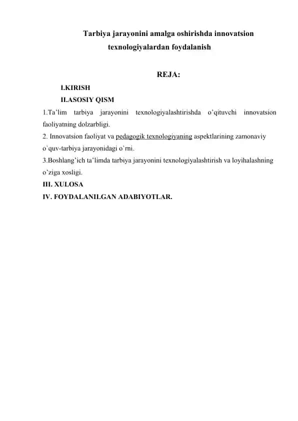 Tarbiya jarayonini amalga oshirishda innovatsion texnologiyalardan foydalanish