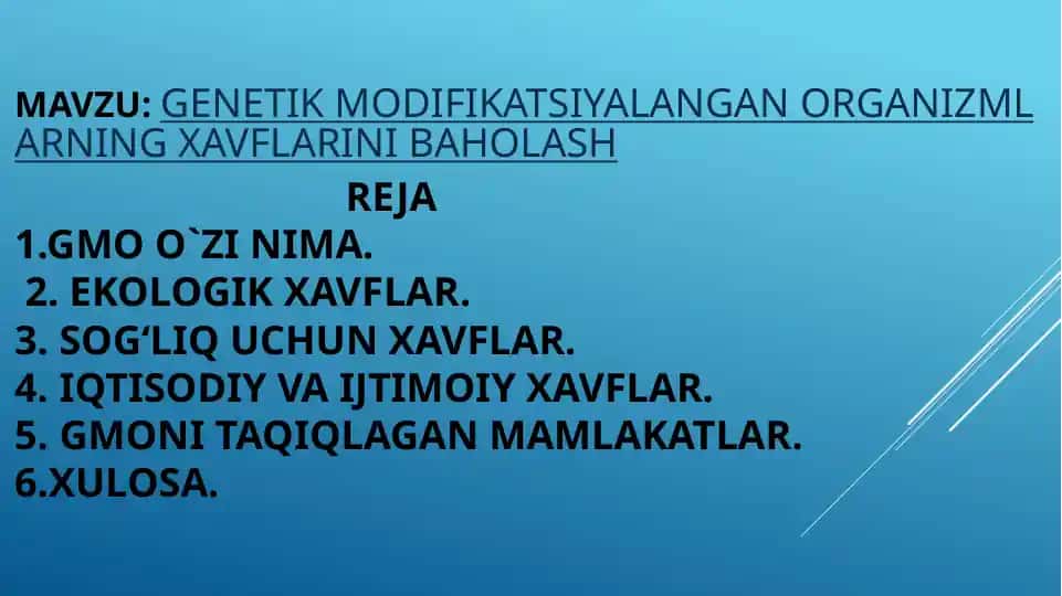 Genetik modifikatsiyalangan organizmlarning xavflarini baholash