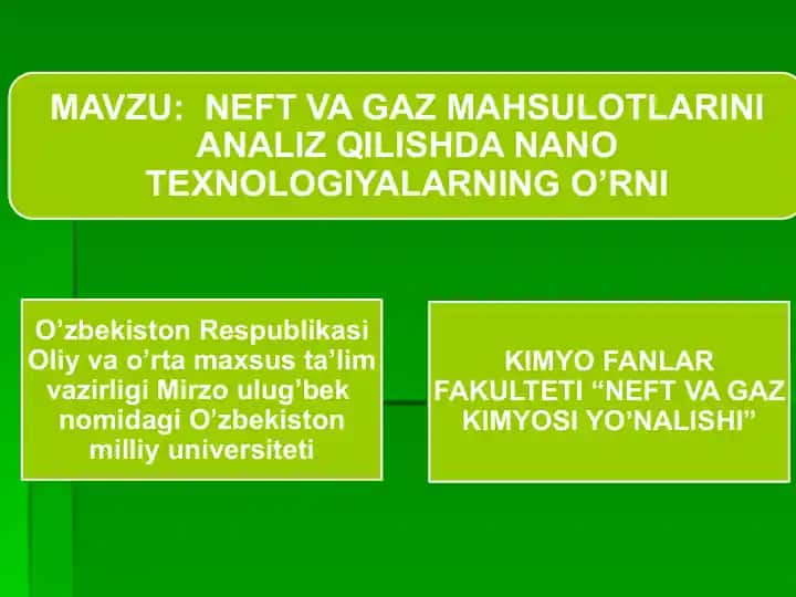 Neft va tabiiy gazning analiz qilish usullari
