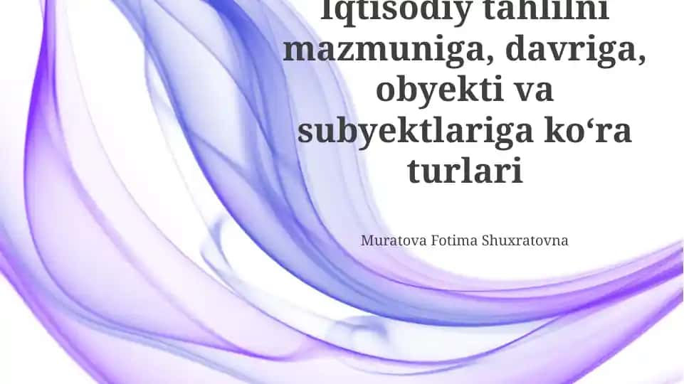Iqtisodiy tahlil turlari