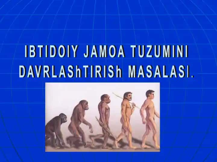 Ibtiḍoiy jamiyat tarixini davrlaştirish