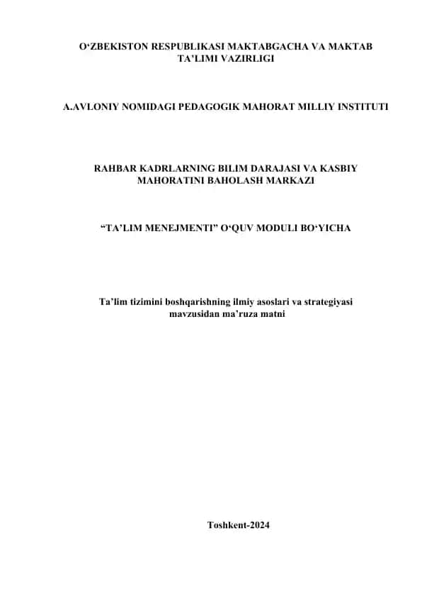 TA’LIM TIZIMINI BOSHQARISHNING ILMIY ASOSLARI VA STRATEGIYASI