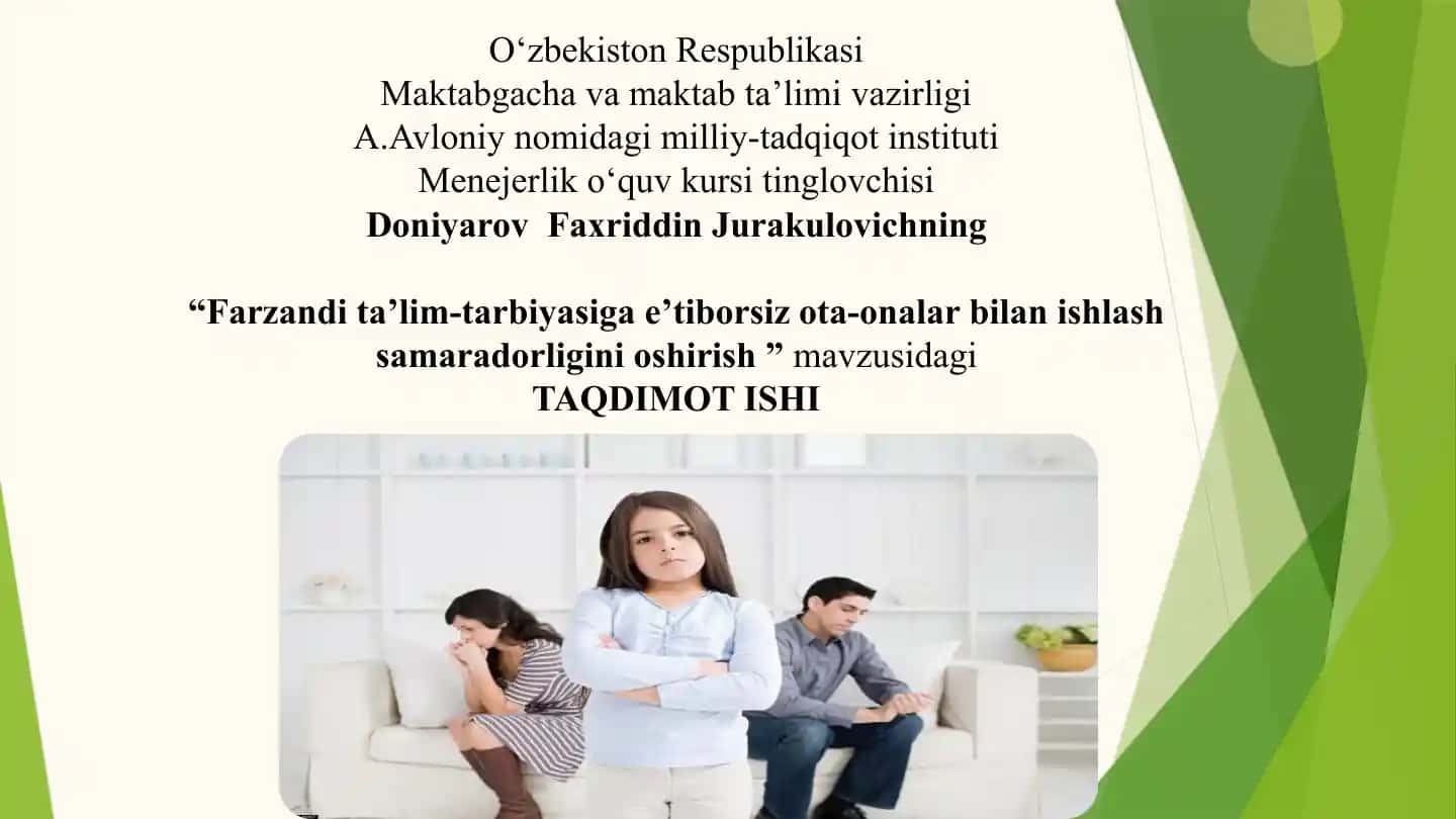 Farzandi ta'lim-tarbiyasiga e'tibor qaratilmagan oilalar bilan ishlash samaradorligini oshirish