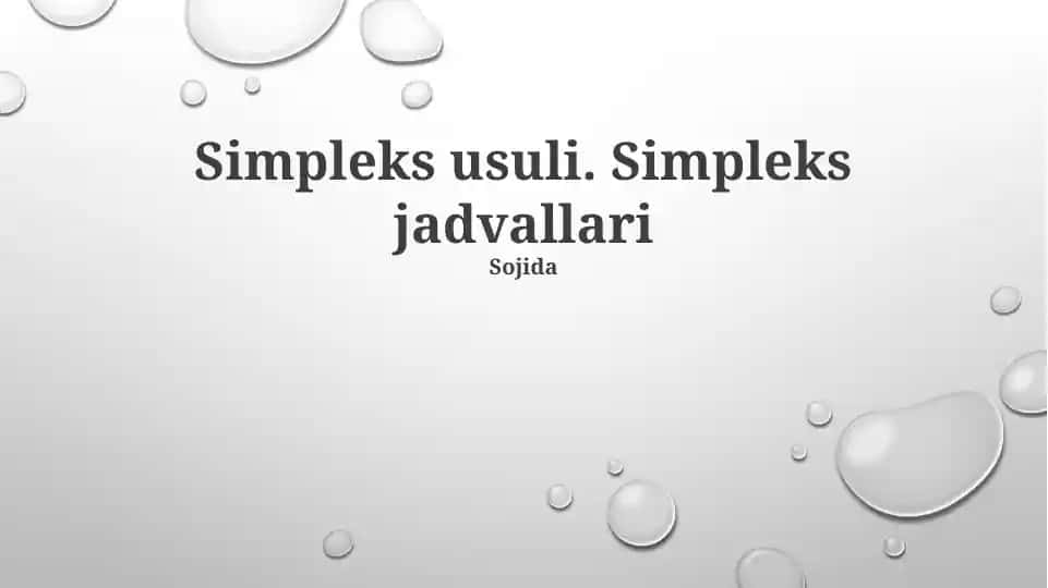 Simpleks usuli. Simpleks jadvallari